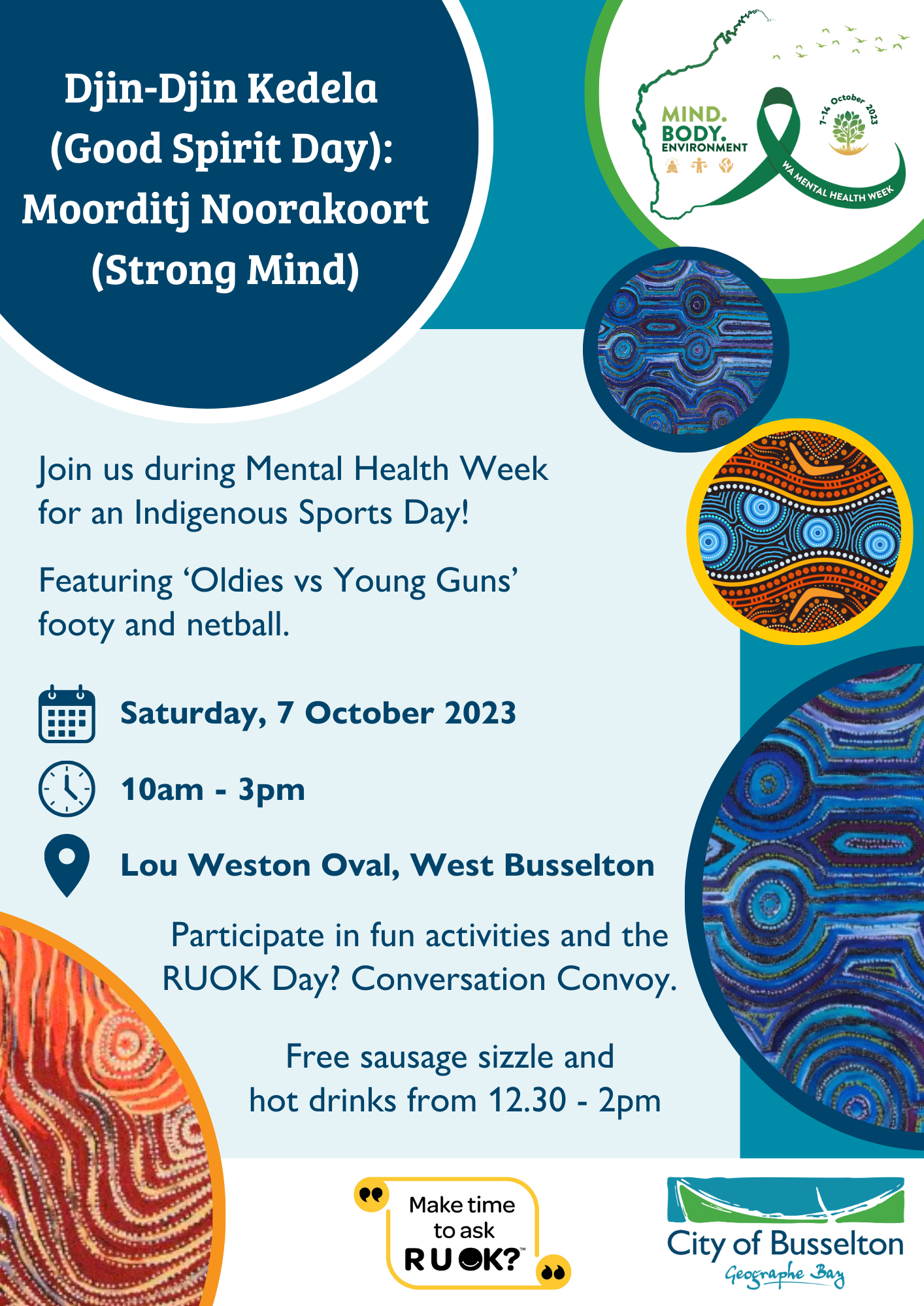 Djin-Djin (Good Spirit Day): Moorditj Noorakoort (Strong Mind) - Indigenous Sports Day