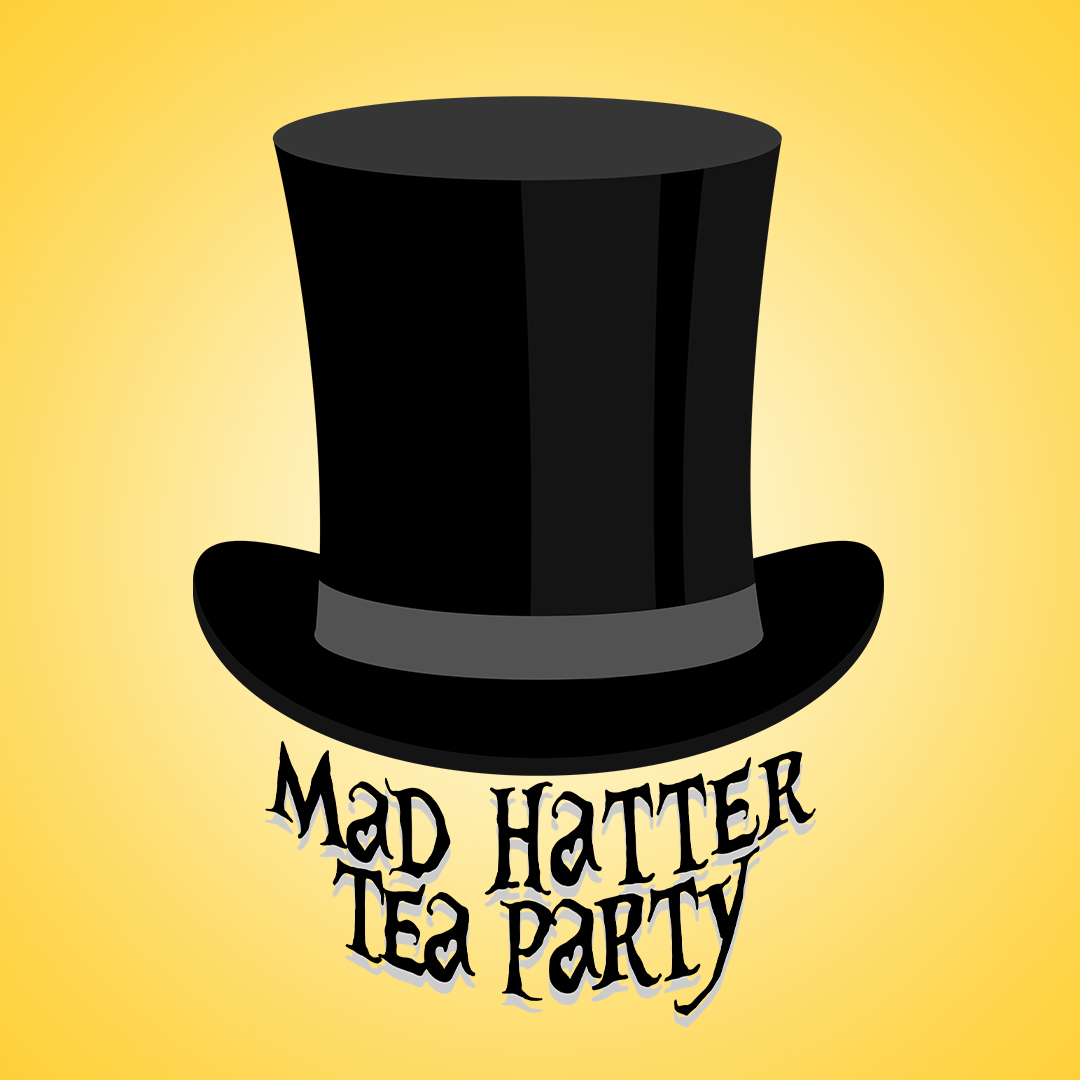 Mad Hatters Tea Party