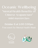 "Mental Health Benefits of Chinese Acupuncture" mini masterclass