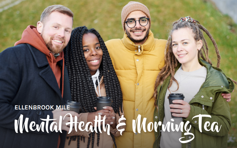 Mental Health & Morning Tea