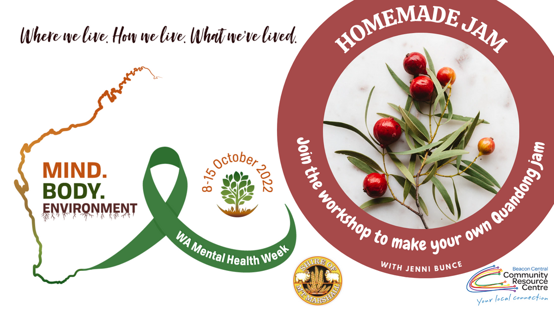 Quandong Jam Making Mental Health Week 2022 Mental Health Week