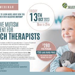 Webinar - Selective Mutism Treatment for Speech Pathologists