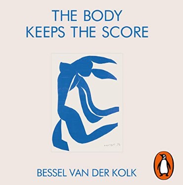 The Body Keeps Score book